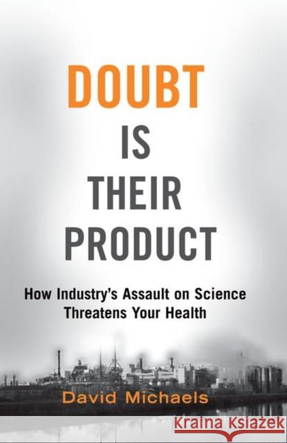 Doubt Is Their Product Michaels 9780197760857