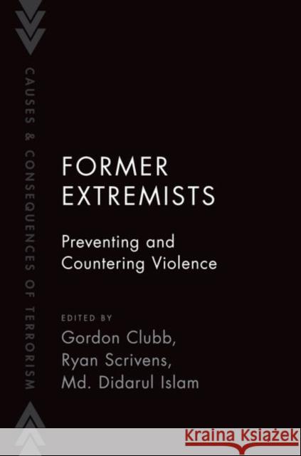 Former Extremists Clubb/Scrivens/Islam 9780197765067