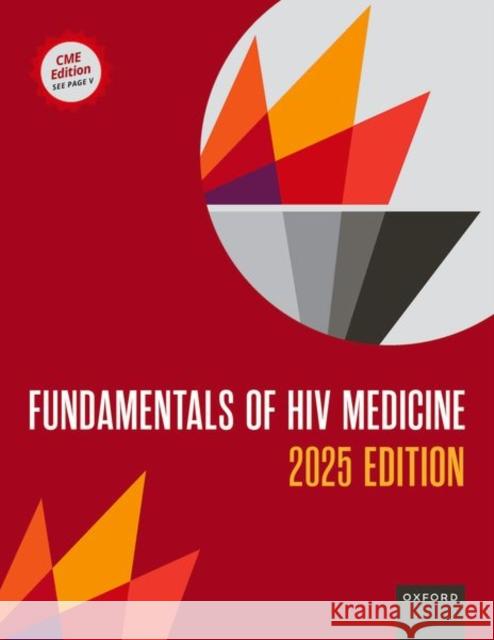 Fundamentals of HIV Medicine 2025: CME Edition  9780197794487 Oxford University Press