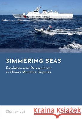 Simmering Seas Shuxian (Assistant Professor of Asian Studies, Assistant Professor of Asian Studies, University of Hawai'i at Manoa) Luo 9780197859223