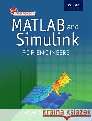 MATLAB and Simulink for Engineers Agam Kumar Tyagi 9780198072447 0