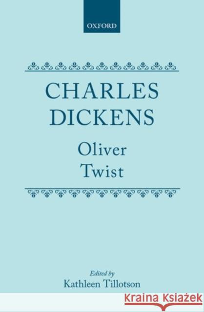 Oliver Twist Charles Dickens 9780198114543 Oxford University Press