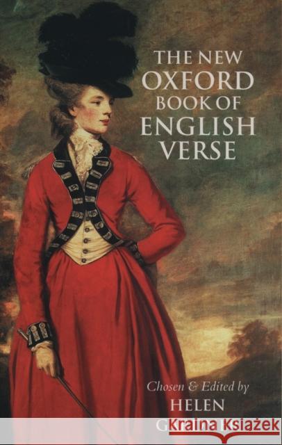 The New Oxford Book of English Verse, 1250-1950 Helen Gardner 9780198121367