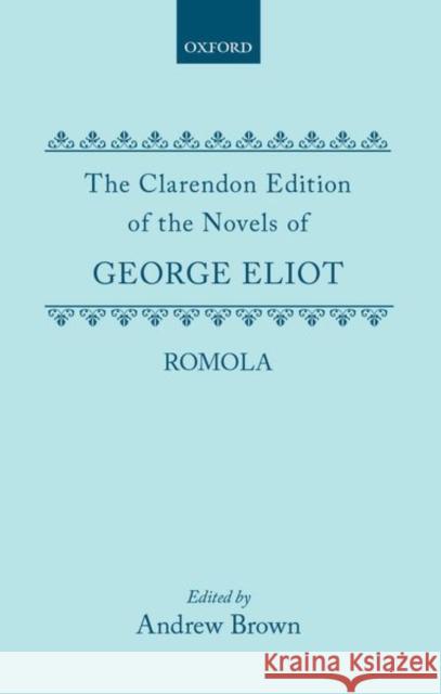 Romola  9780198125945 OXFORD UNIVERSITY PRESS