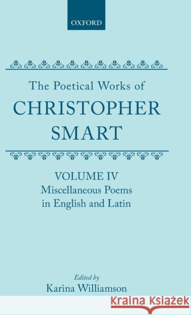 Miscellaneous Poems in English and Latin Smart, Christopher 9780198127680 Clarendon Press