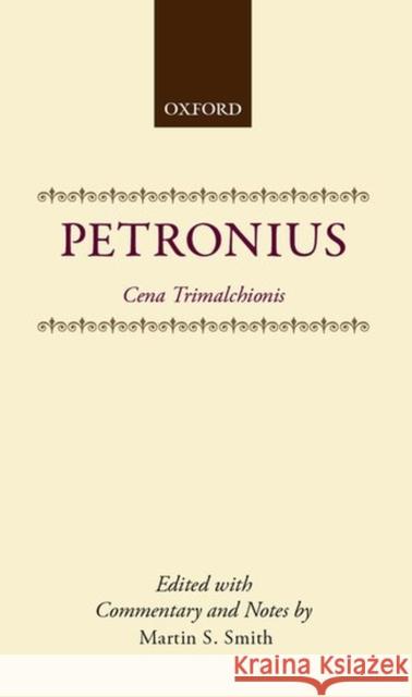 Cena Trimalchionis  Petronius 9780198144595 0