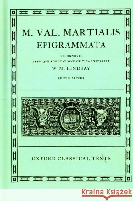 Epigrammata Martial 9780198146254 Oxford University Press