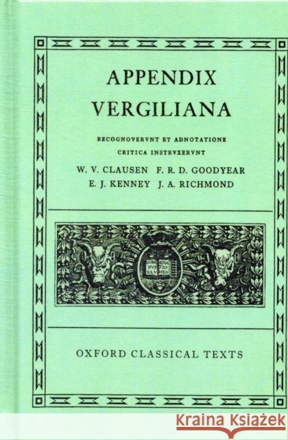 Appendix Vergiliana WV Clausen 9780198146483
