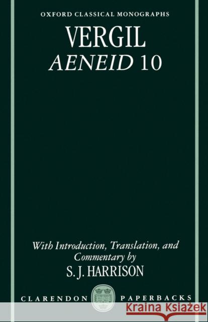 Vergil: Aeneid 10 Virgil 9780198150961 Oxford University Press