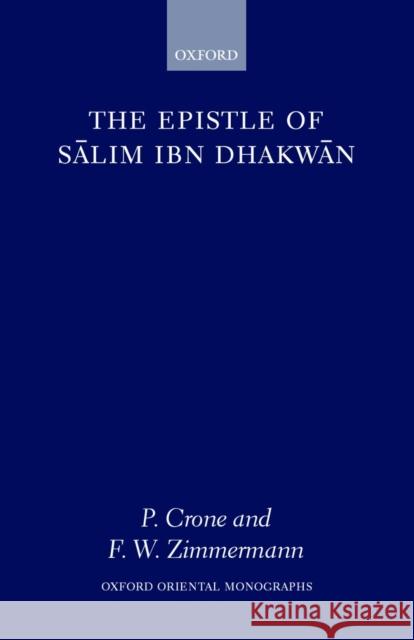 The Epistle of Salim Ibn Dhakwan  9780198152651 OXFORD UNIVERSITY PRESS