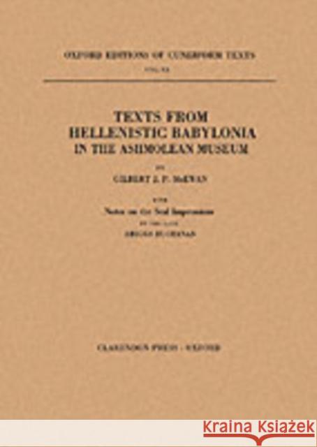 Texts from Hellenistic Babylonia in the Ashmolean Museum  9780198154570 OXFORD UNIVERSITY PRESS