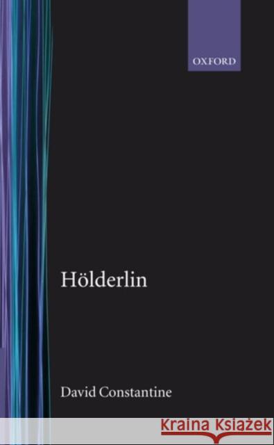 Hölderlin Constantine, David 9780198157885 Oxford University Press