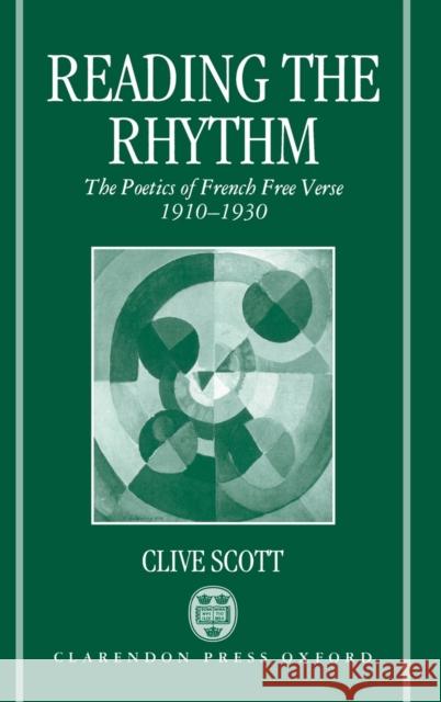 Reading the Rhythm Scott, Clive 9780198158820