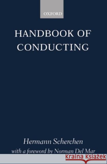 Handbook of Conducting Hermann Scherchen 9780198161820 0