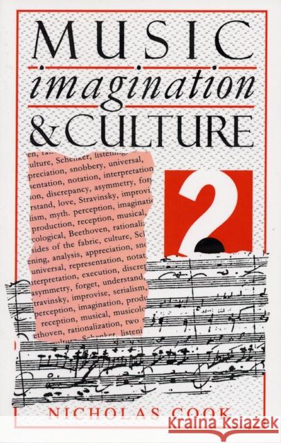 Music, Imagination, and Culture Nicholas Cook 9780198163039 0