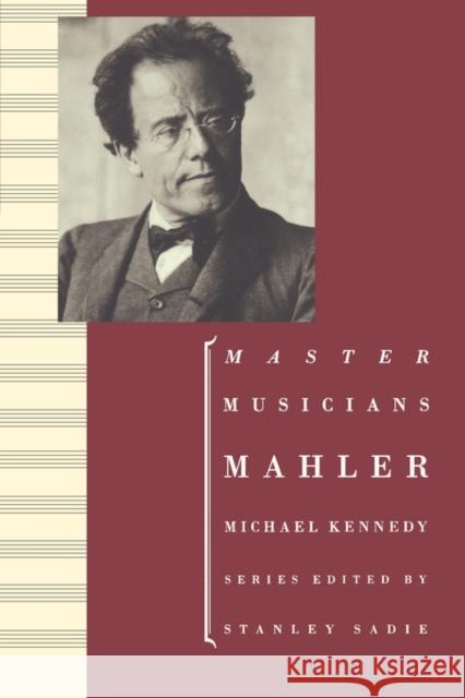 Mahler Michael, Kennedy 9780198164807