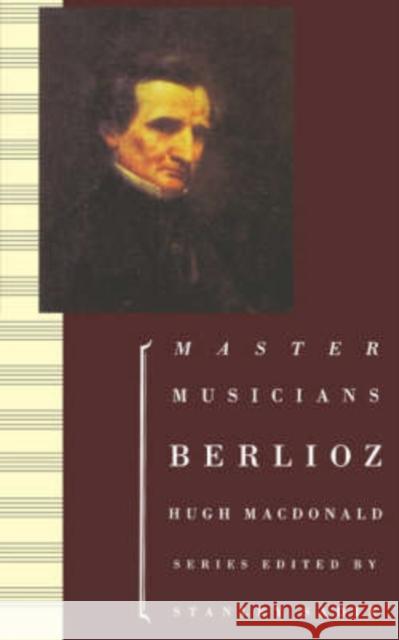 Berlioz Hugh MacDonald 9780198164838 Oxford University Press