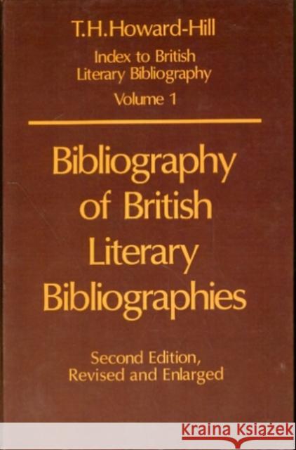Bibliography of British Literary Bibliographies  9780198181842 OXFORD UNIVERSITY PRESS