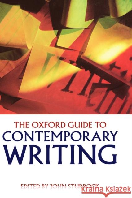 The Oxford Guide to Contemporary Writing  9780198182627 OXFORD UNIVERSITY PRESS