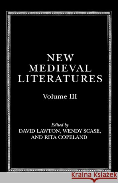 New Medieval Literatures: Volume III Lawton, David 9780198186809