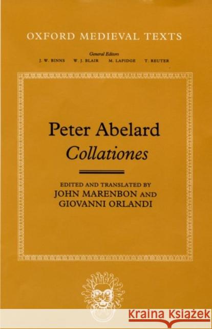 Abélard's Collationes Abélard, Peter 9780198205791