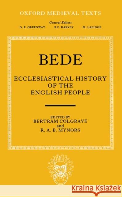 Bede's Ecclesiastical History of the English People  Bede 9780198221739