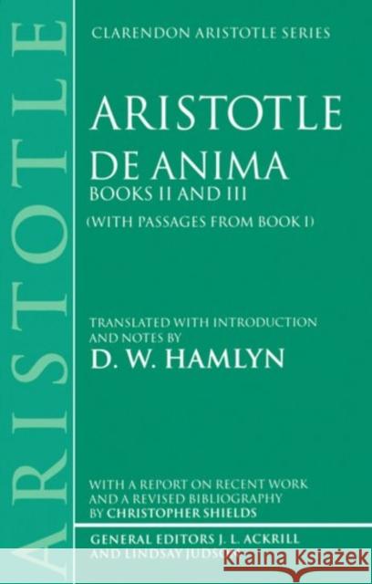 de Anima: Books II and III (with Passages from Book I) Aristotle 9780198240853 0