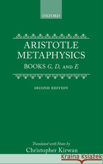 Metaphysics: Books gamma, delta, and epsilon Aristotle 9780198240860