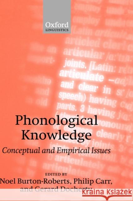 Phonological Knowledge : Conceptual and Empirical Issues Mary Beckman Silvain Bromberger 9780198241270