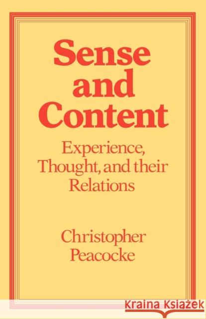 Sense and Content Peacocke, Christopher 9780198247029