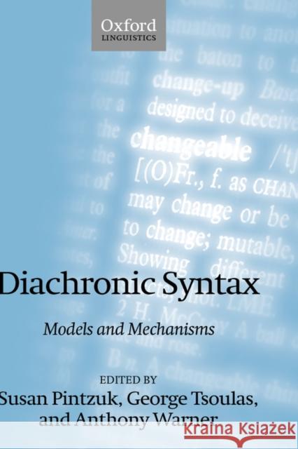 Diachronic Syntax Pintzuk, Susan 9780198250265