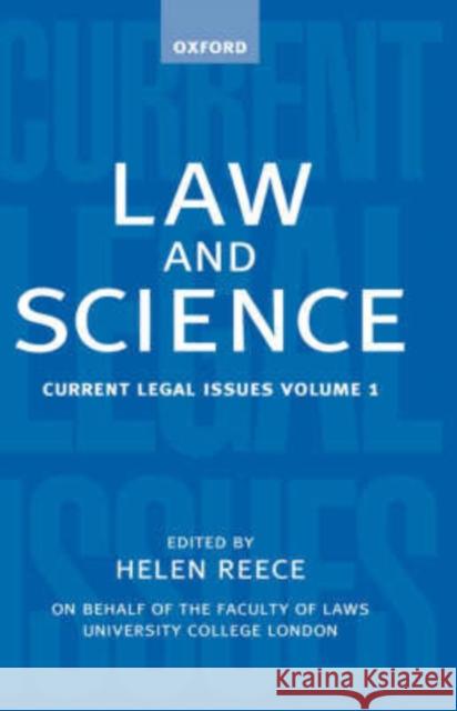 Law and Science : Current Legal Issues 1998: Volume 1 Michael D. A. Freeman Helen Reece Hlen Reece 9780198267942 