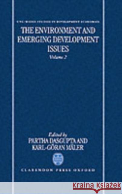 The Environment and Emerging Development Issues: Volume 2  9780198287681 OXFORD UNIVERSITY PRESS