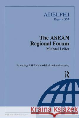 The ASEAN Regional Forum    9780198292630 Taylor & Francis