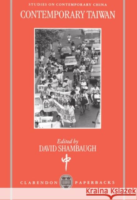 Contemporary Taiwan David L. Shambaugh Shambaugh 9780198293057 Oxford University Press