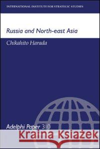 Russia and North-East Asia    9780198294023 Taylor & Francis