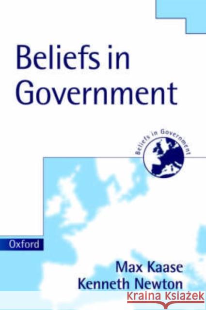 Beliefs in Government Max Kaase Kenneth Newton 9780198294726 OXFORD UNIVERSITY PRESS
