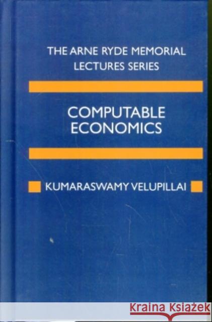 Computable Economics Velupillai, Kumaraswamy 9780198295273 Oxford University Press