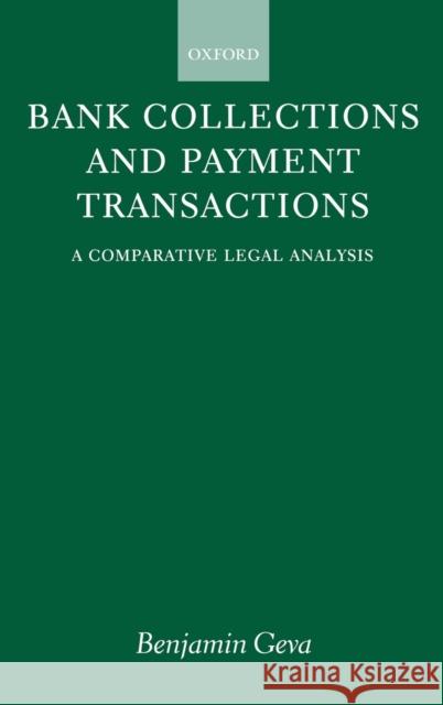 Bank Collects & Pay Trans C Geva 9780198298533 Oxford University Press, USA