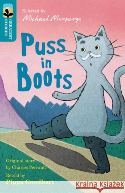 Oxford Reading Tree TreeTops Greatest Stories: Oxford Level 9: Puss in Boots Perrault, Charles 9780198305897 Oxford University Press