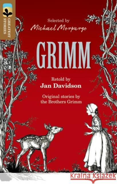 Oxford Reading Tree TreeTops Greatest Stories: Oxford Level 18: Grimm Brothers Grimm 9780198306139