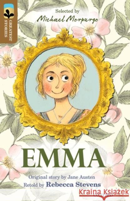 Oxford Reading Tree TreeTops Greatest Stories: Oxford Level 18: Emma Jane Austen 9780198306146 Oxford University Press