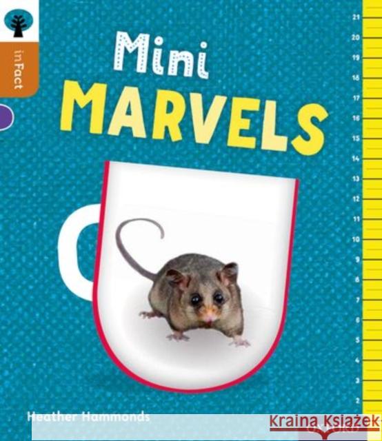 Oxford Reading Tree inFact: Level 8: Mini Marvels Heather Hammonds Nikki Gamble  9780198308089 Oxford University Press