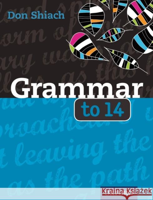 Grammar to 14 Geoff Barton 9780198321118