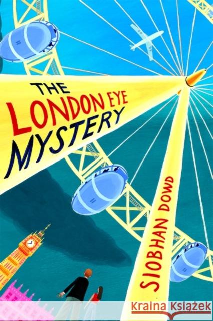 Rollercoasters The London Eye Mystery Dowd, Siobhan 9780198329008