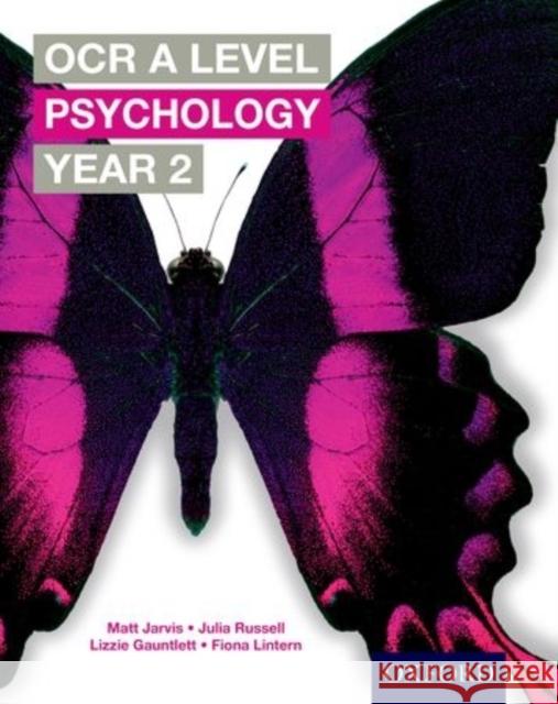 OCR A Level Psychology Year 2 Matt Jarvis 9780198332763