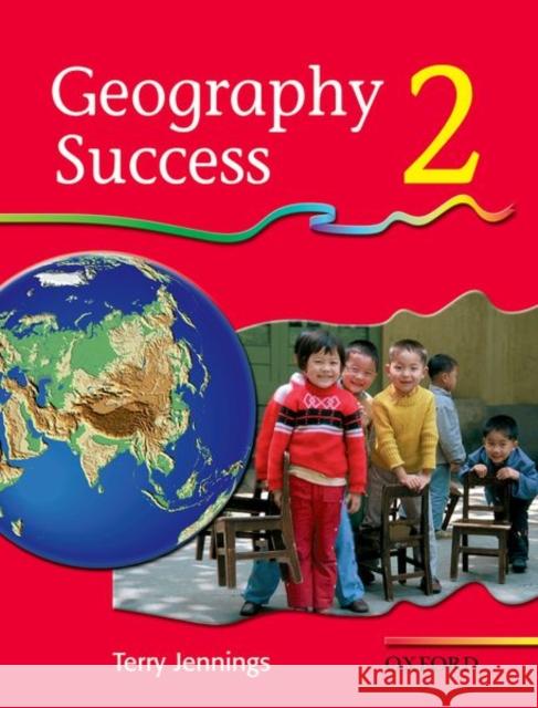 Geography Success: Book 2  9780198338482 Oxford University Press