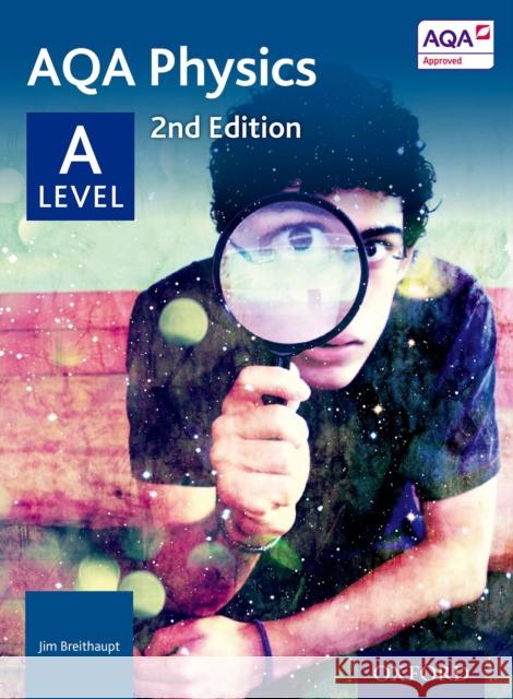 AQA Physics: A Level Jim Breithaupt 9780198351870