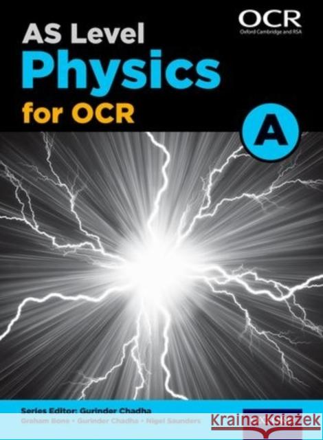 A Level Physics for OCR A: Year 1 and AS Saunders, Nigel 9780198352174 Oxford University Press