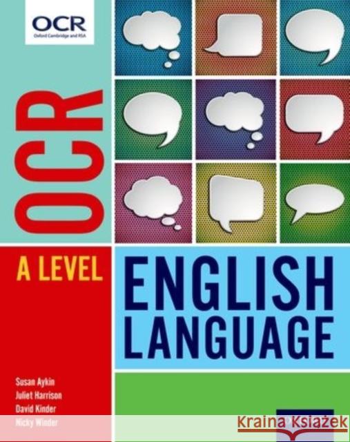 OCR A Level English Language: Student Book David Kinder 9780198352778